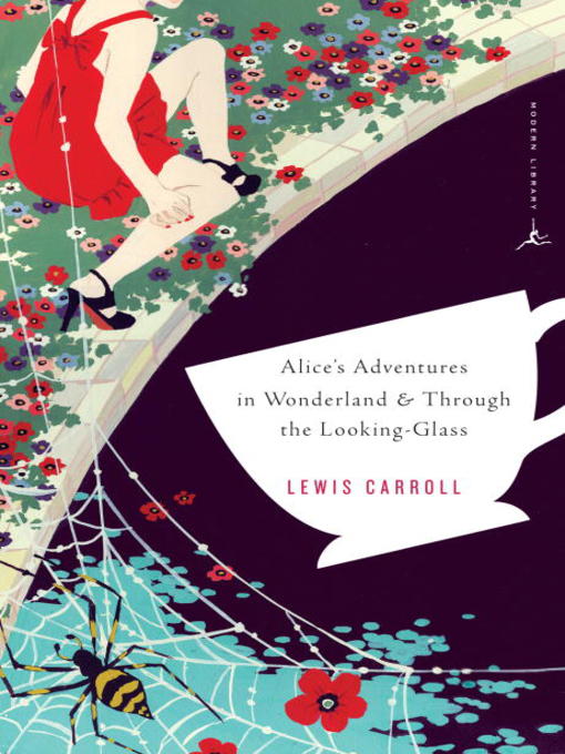 Title details for Alice's Adventures in Wonderland & Through the Looking-Glass by Lewis Carroll - Available